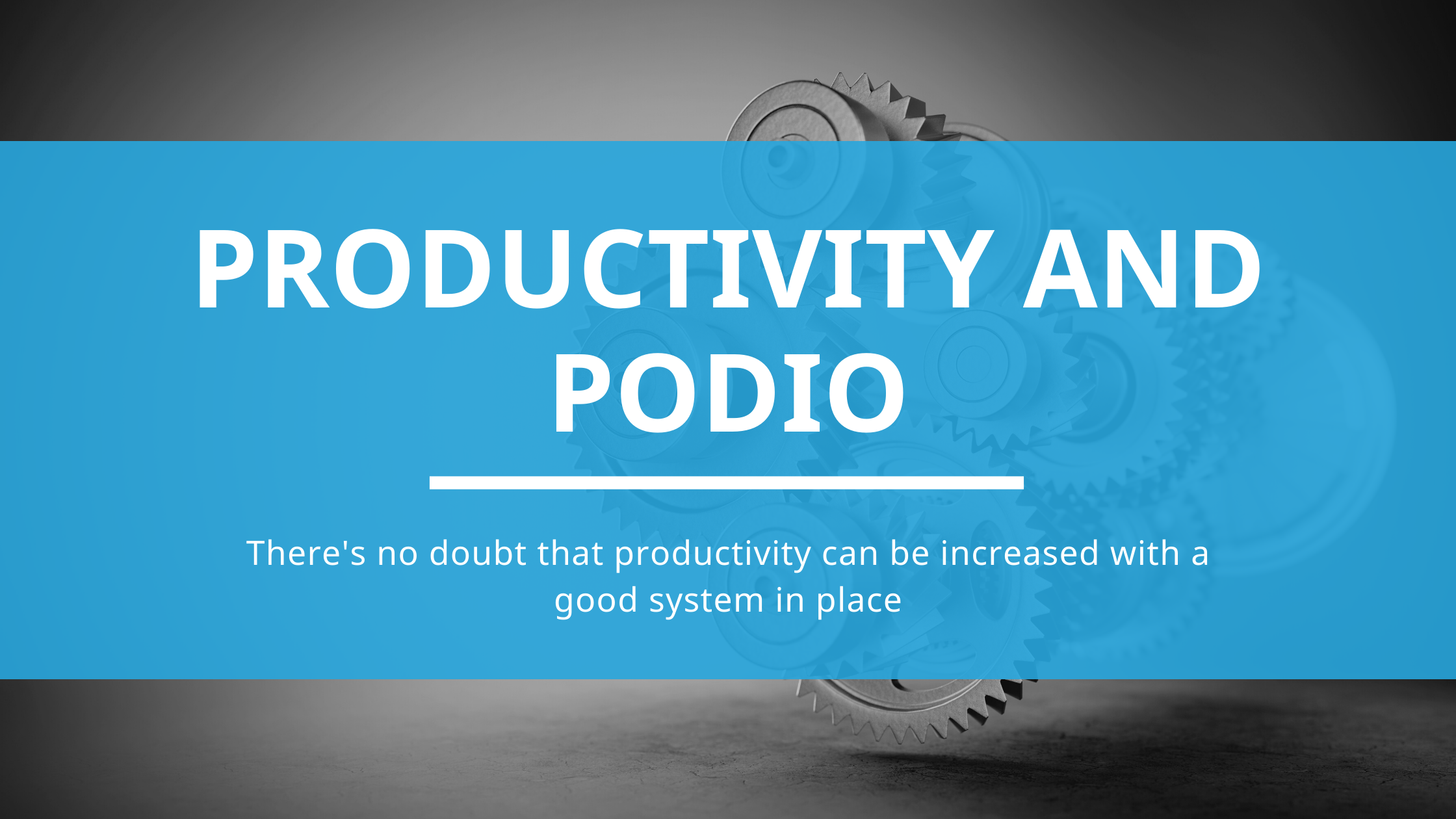 Productivity and Podio | Future Solutions Online
