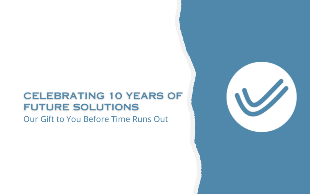 Celebrating 10 Years of Future Solutions