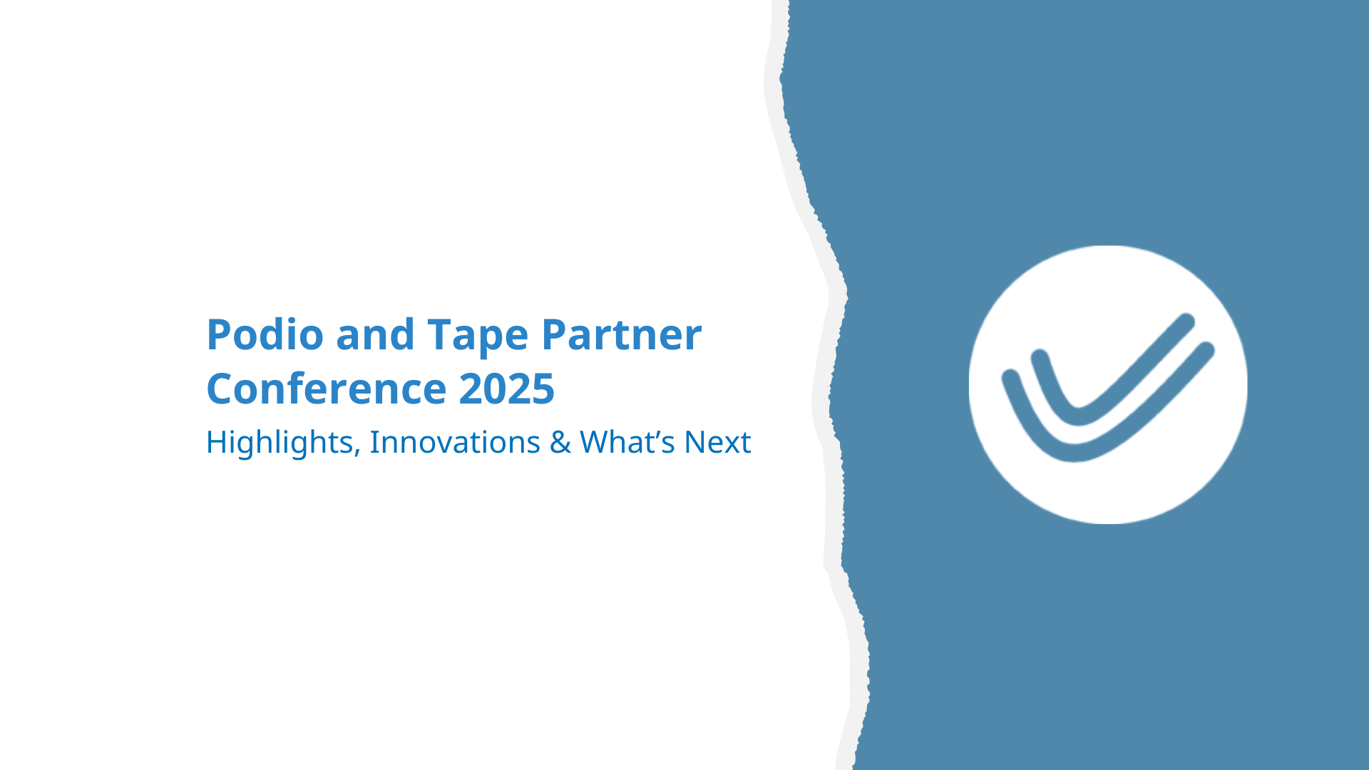 European Podio Partner Conference & Tape Partner Meetup – Barcelona Oct 2025